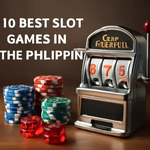 10 Best Slot Games in the Philippines